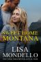 [Sweet Montana 02] • Sweet Home Montana